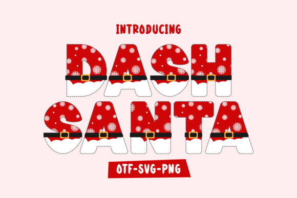 Dash Santa: A Festive Color Font for Creative Projects